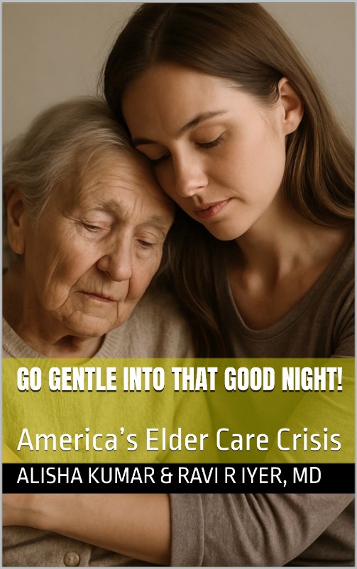 Go Gentle Into That Good Night! — book cover